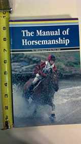 9780900226502-0900226501-Manual of Horsemanship