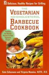 9780312111069-0312111061-The Vegetarian No-Cholesterol Barbecue Cookbook