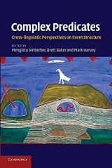 9781107672512-1107672511-Complex Predicates: Cross-linguistic Perspectives on Event Structure