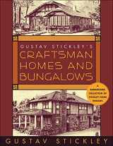 9781510768802-1510768807-Gustav Stickley's Craftsman Homes and Bungalows