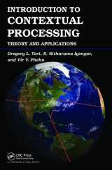 9781138112926-1138112925-Introduction to Contextual Processing: Theory and Applications