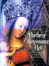 9780810910812-0810910810-Northern Renaissance Art: Painting, Sculpture, the Graphic Arts from 1350 to 1575