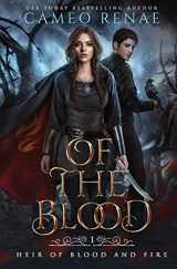 9781735046709-1735046701-Of the Blood (Heir of Blood and Fire)