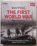 9780007941971-0007941978-Mapping The First World War: The Great War Through Maps From 1914 - 1918