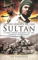 9781844154678-184415467X-In the Service of the Sultan: A first-hand account of the Dhofar Insurgency