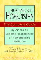 9780446518697-0446518697-Healing With Homeopathy: The Complete Guide