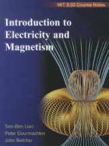 9780536812070-0536812071-Introduction to Electricity and Magnetism: MIT 8.02 Course Notes
