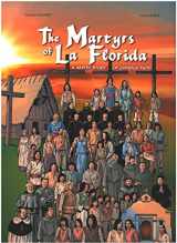 9782746836167-2746836165-The Martyrs of La Florida - A Heroic Story Of Catholic Faith