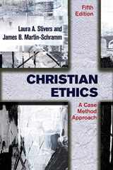 9781626983977-1626983976-Christian Ethics: A Case Method Approach
