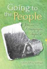9780253019141-0253019141-Going to the People: Jews and the Ethnographic Impulse