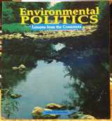 9780943810294-0943810299-Environmental Politics: Lessons from the Grassroots