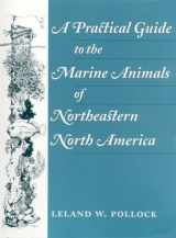 9780813523996-0813523990-A Practical Guide to the Marine Animals of Northeastern North America