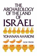 9780334000181-0334000181-The Archaeology of the Land of Israel