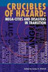 9789280809879-9280809873-Crucibles of Hazard: Mega-cities and Disasters in Transition