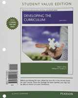 9780133012828-0133012824-Developing the Curriculum, Student Value Edition
