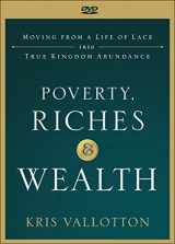 9780800799038-0800799038-Poverty, Riches and Wealth: Moving from a Life of Lack Into True Kingdom Abundance