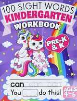 9781945056956-1945056959-100 Sight Words Kindergarten Workbook Ages 4-6: A Whimsical Learn to Read & Write Adventure Activity Book for Kids with Unicorns, Mermaids, & More: ... Flash Cards! (Learning Activities Workbooks)