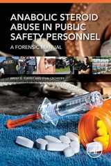 9780128028254-0128028254-Anabolic Steroid Abuse in Public Safety Personnel: A Forensic Manual