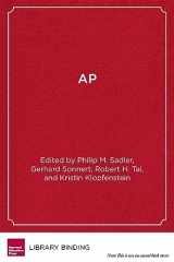 9781934742563-1934742562-AP: A Critical Examination of the Advanced Placement Program