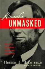 9780307338419-030733841X-Lincoln Unmasked: What You're Not Supposed to Know About Dishonest Abe