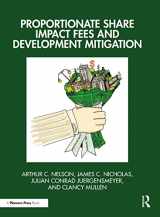 9781032372587-1032372583-Proportionate Share Impact Fees and Development Mitigation