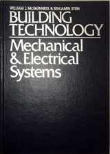 9780471584339-0471584339-Building Technology: Mechanical and Electrical Systems