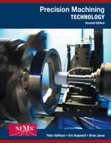 9781305384330-1305384334-Bundle: Precision Machining Technology, 2nd + Workbook and Projects Manual + MindTap Mechanical Engineering, 2 terms (12 months) Printed Access Card