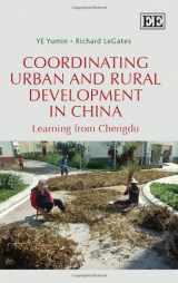 9781781952023-1781952027-Coordinating Urban and Rural Development in China: Learning from Chengdu