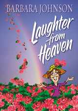 9781400278091-1400278090-Laughter from Heaven