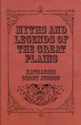 9781408678145-1408678144-Myths And Legends Of The Great Plains