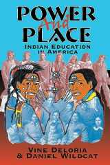 9781555918590-155591859X-Power and Place: Indian Education in America