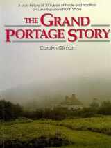 9780873512701-0873512707-The Grand Portage Story