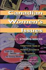 9781550284157-1550284150-Canadian Women's Issues: Volume I: Strong Voices