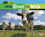 9780761391791-0761391797-From Grass to Milk (Start to Finish, Second Series)