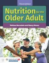 9781284149005-1284149005-Nutrition for the Older Adult