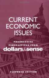 9781878585684-1878585681-Current Economic Issues: Progressive Perspectives from Dollars & Sense, 11th ed.