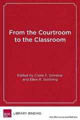 9781934742211-193474221X-From the Courtroom to the Classroom: The Shifting Landscape of School Desegregation