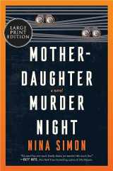 9780063379565-0063379562-Mother-Daughter Murder Night: A Reese Witherspoon Book Club Pick (Harper Large Print)