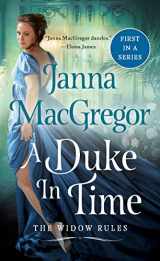 9781250761590-125076159X-A Duke in Time: The Widow Rules (The Widow Rules, 1)