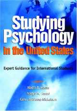 9781433803413-1433803410-Studying Psychology In The United States: Expert Guidance for International Students