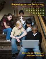 9780135084212-0135084210-Preparing to Use Technology: A Practical Guide to Curriculum Integration (2nd Edition)