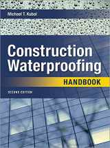 9780071489737-0071489738-Construction Waterproofing Handbook: Second Edition