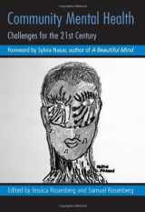 9780415950114-0415950112-Community Mental Health: Challenges for the 21st Century