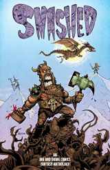 9781948079471-194807947X-Smashed: An Ink and Drink Comics Fantasy Anthology