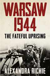 9780007180424-000718042X-Warsaw 1944: The Fateful Uprising