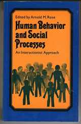 9780710072023-0710072023-Human Behaviour and Social Processes: An Interactionist Approach