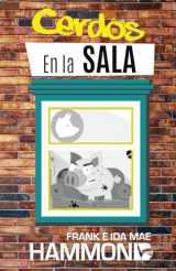 9789589546239-9589546234-Cerdos en la Sala: Una guía práctica para la liberación (Formato Media Carta) (Spanish Edition)