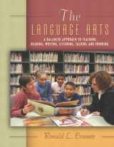 9780321087249-0321087240-The Language Arts: A Balanced Approach to Teaching Reading, Writing, Listening, Talking, and Thinking