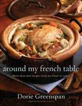 9780618875535-0618875530-Around My French Table: More than 300 Recipes from My Home to Yours