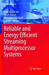 9783319887661-3319887661-Reliable and Energy Efficient Streaming Multiprocessor Systems (Embedded Systems)